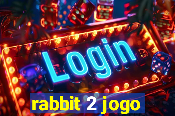 rabbit 2 jogo